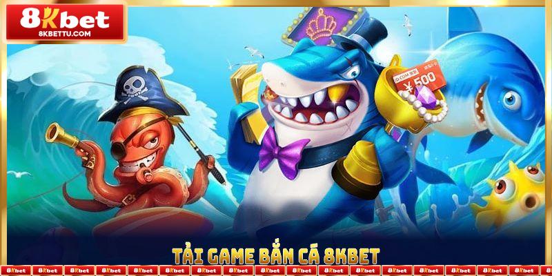 Tải Game Bắn cá